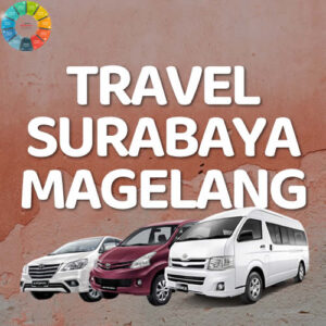 Travel Surabaya Magelang Harga Tiket Murah Rp.170.000