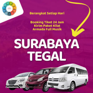 Travel Surabaya Tegal Harga Tiket Murah Rp.200.000
