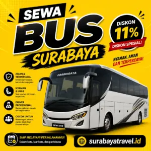 Rekomendasi Sewa Bus Surabaya, Harga Murah Bisa Ke Jakarta, Jogja, Malang, Bali