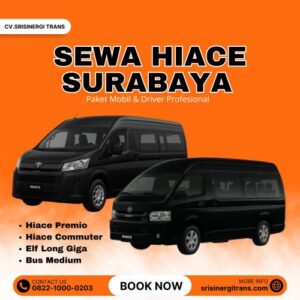 Sewa Hiace Surabaya, Bisa Lepas Kunci Ke Jakarta, Jogja, Malang
