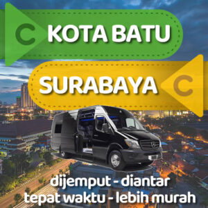 Travel Kota Batu Ke Surabaya 24 Jam + Harga Tiket Murah