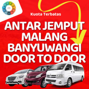 Travel Malang Banyuwangi Hiace Terbaik, Harga Tiket Murah, Berangkat Pagi & Malam