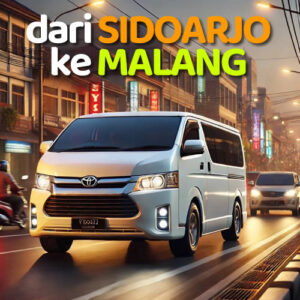 Mobil Travel Sidoarjo Malang + Harga Tiket Murah & Info Jadwal
