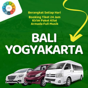 Travel Bali Jogja Harga Tiket Murah, Sampe Depan Rumah