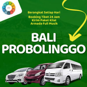Travel Bali Probolinggo Harga Murah, Sampe Depan Rumah
