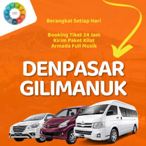 Travel Denpasar Gilimanuk, Sampe Depan Rumah Harga Tiket Murah