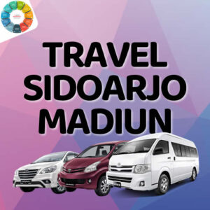Travel Dari Sidoarjo Ke Madiun Bikin Betah Dan Paling Nyaman Harga Murah