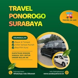 Serius❓ Travel Ponorogo Surabaya Antar Jemput Pulang Pergi Jam Berangkat Sore❗