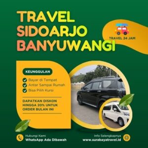 Serius❓ Travel Sidoarjo Banyuwangi Paling Diburu Penumpang Harga Semurah Ini❗
