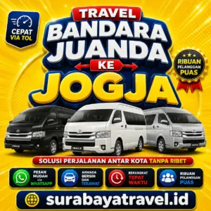 Rekomendasi Travel Bandara Juanda Ke Jogja Paling Diburu Penumpang Tiketnya Semurah Ini❗