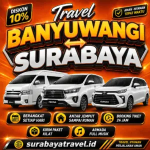 Rekomendasi Travel Banyuwangi Surabaya Terbaik Berangkat Siang dan Malam Harga Semurah Ini❗
