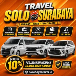 Rekomendasi Travel Solo Surabaya Via Tol Door to Door Harga Tiketnya Semurah Ini❗