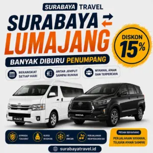 Rekomendasi Travel Surabaya Lumajang Terbaru 2026, Harga Tiketnya Ternyata Semurah Ini