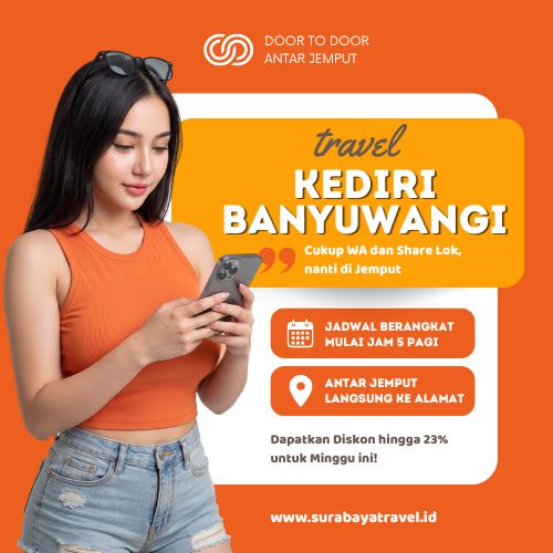 Seriusβ Travel Kediri Banyuwangi Harga Tiketnya Semurah Ini, Paling Diburu Penumpangβ