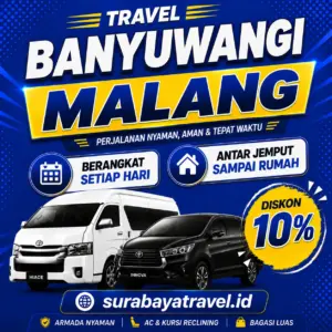 Rekomendasi Travel Banyuwangi Malang Berangkat Pagi Siang dan Malam Dengan Harga Tiket Semurah Ini