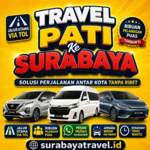 Rekomendasi Travel Pati Surabaya Pagi Rating Tertinggi Harga Tiketnya Semurah Ini❗