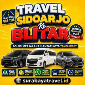 Rekomendasi Travel Sidoarjo Blitar Paling Diburu Penumpang Harga Tiketnya Semurah Iniβ