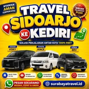 Rekomendasi Travel Sidoarjo Kediri Paling Diburu Penumpang Harga Tiketnya Semurah Ini❗
