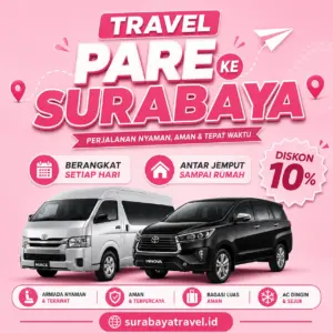 Travel Pare Ke Surabaya Berapa?🍁 Ternyata Harga Tiket Murah, Cek Ini