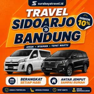 Travel Sidoarjo Bandung Berapa?🍁 Ternyata Harga Tiket Murah, Cek Ini