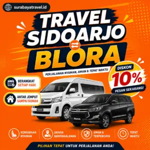 Travel Sidoarjo Blora Berapa?🍁 Ternyata Harga Tiket Murah, Cek Ini