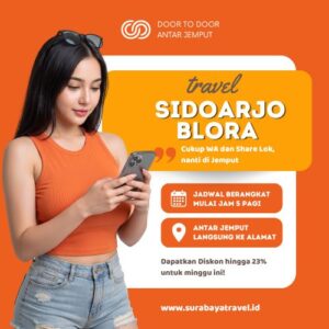 Travel Sidoarjo Blora Berapa?🍁 Ternyata Harga Tiket Murah, Cek Ini