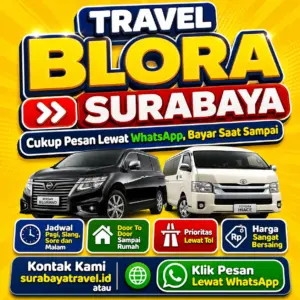 Dari Blora Ke Surabaya Jadi Gampang 🍁 Pilih Travel Ini, Harga Tiket Murah